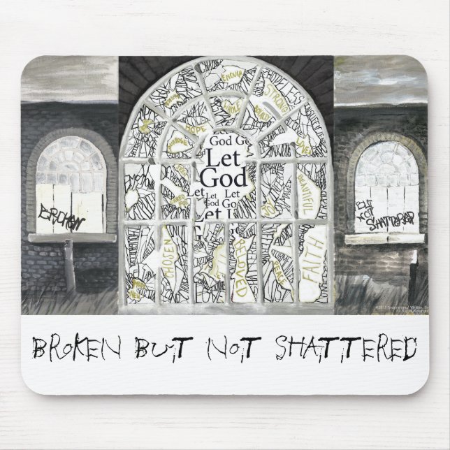 Tapis De Souris Mousepad CASSÉ MAIS NON BRISÉ (Devant)