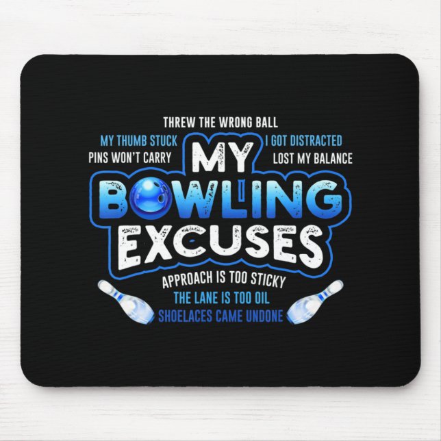 Tapis De Souris My Bowling Excuses Amusant Bowling cadeau (Devant)