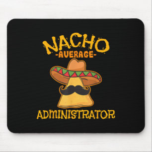 Tapis De Souris Nacho Administrateur Moyen Cinco De Mayo Admin Wi-
