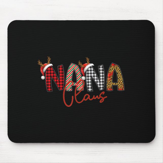 Tapis De Souris Nana Clause, Nana Christmas Shirt, Nana Santa Clau (Devant)