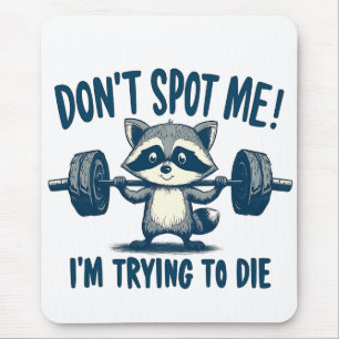 Tapis De Souris Ne me repérez pas, j'essaie Funy Fitness Raccoon