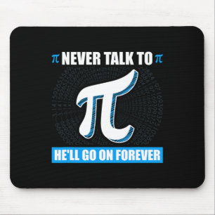 Tapis De Souris Ne Parlez Jamais À Pi Pi Happy Pi Day Math