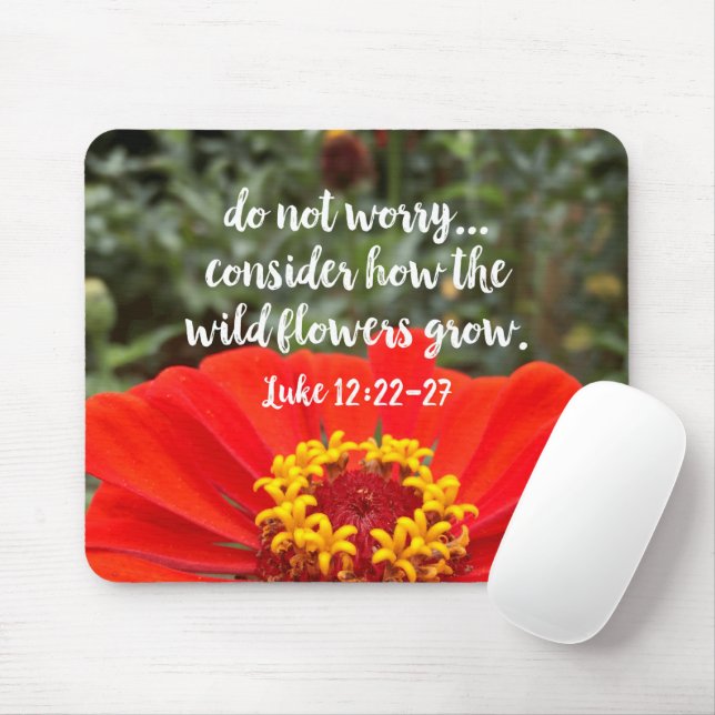 Tapis De Souris Ne Vous Inquiétez Pas Considérez Les Fleurs Sauvag (Avec souris)