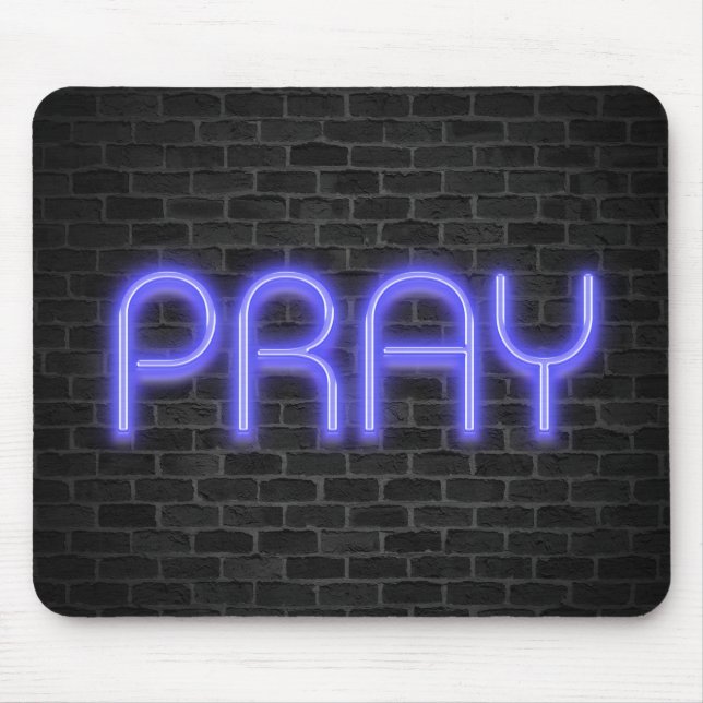 Tapis De Souris néon brillant signe PRAY en brique (Devant)