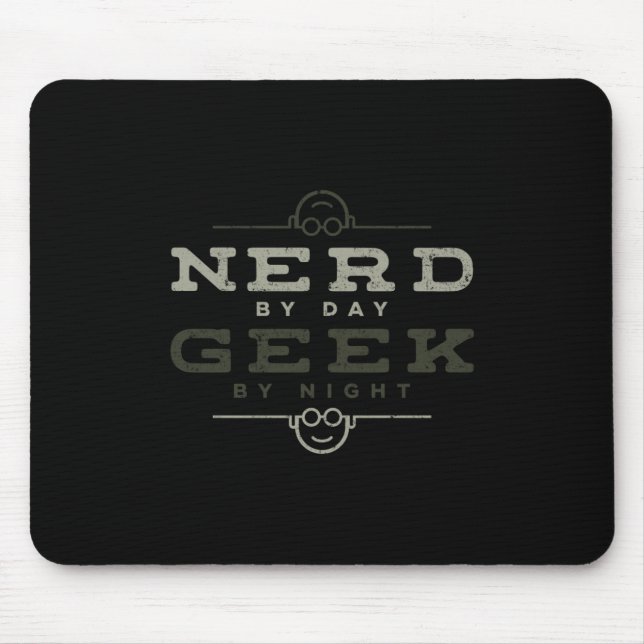 Tapis De Souris Nerd par Geek de jour par nuit (Devant)