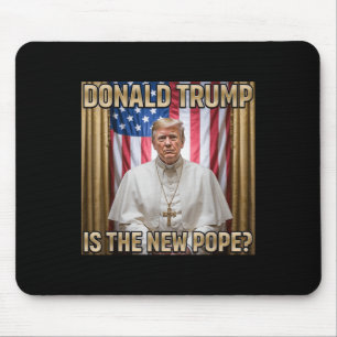 Tapis De Souris New Pope Trump Tee - Hilarious Political Joke