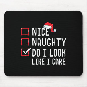 Tapis De Souris Nice Naughty Ai-Je L'Air D'Être Intéressé Liste De