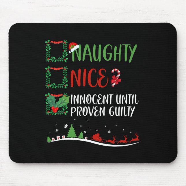 Tapis De Souris Nice Naughty Innocent Jusqu'À La Culpabilité Prove (Devant)