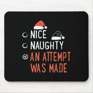 Tapis De Souris Nice Naughty Une Tentative A Été Faite Père Noël L