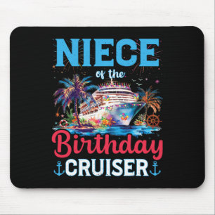 Tapis De Souris Niece Of The Birthday Cruiser Funny Cruise Birthda