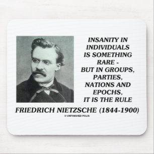 Tapis De Souris Nietzsche Insanity Rare Dans Les Individus Citer