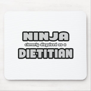 Tapis De Souris Ninja Clairement déguisé en diététiste