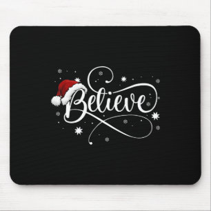Tapis De Souris Noël - Croire le Père Noël Croire Noël