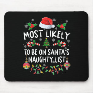 Tapis De Souris Noël Familial Le Plus Probable À Père Noël Naug