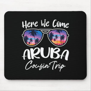 Tapis De Souris Nous arrivons Aru amoureux de la plage Cousin Trip