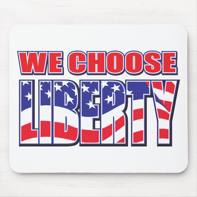 Tapis De Souris Nous choisissons la liberté (Devant)