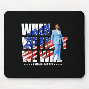 Tapis De Souris Nous combattons Harris 2024 Kamala Harris pour le