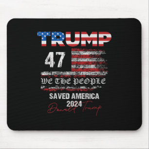 Tapis De Souris Nous le peuple Trump a sauvé l'Amérique 47 Préside