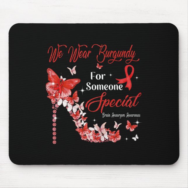 Tapis De Souris Nous Portons Burgundy Butterflies Cerveau Aneurysm (Devant)