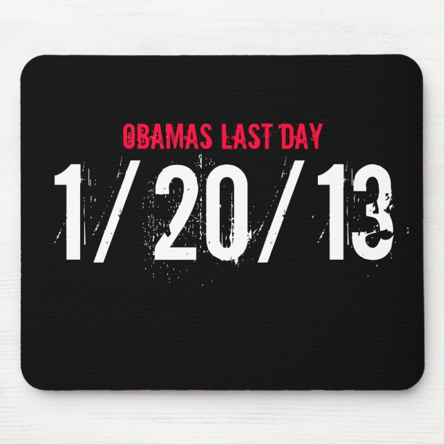 TAPIS DE SOURIS OBAMAS LE JOUR PASSÉ, 1/20/13 (Devant)