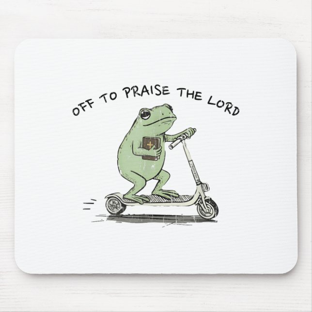 Tapis De Souris Off To Praise The Lord, Funny Christian  (Devant)