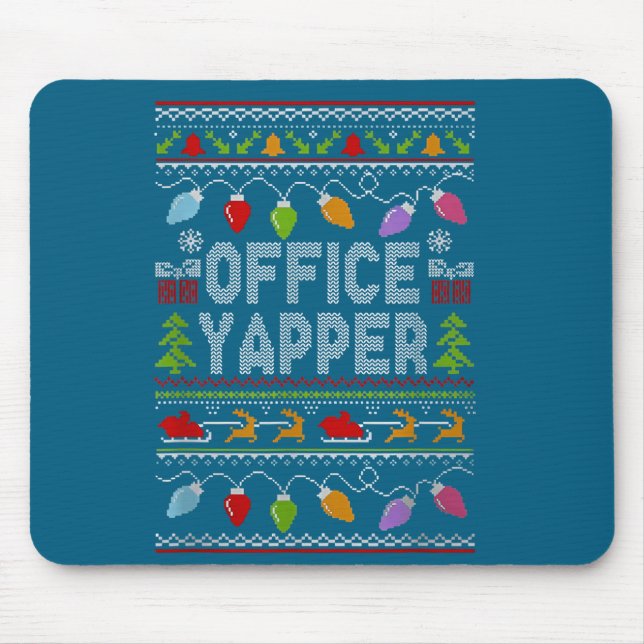 Tapis De Souris Office Yapper Ugly Sweater Christmas  (Devant)