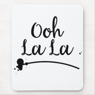 Tapis De Souris Oh La La