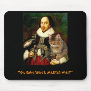 Tapis De Souris "Oh, sauvez Juliet, maître va le faire ! "