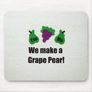 Tapis De Souris On fait une poire de raisin !