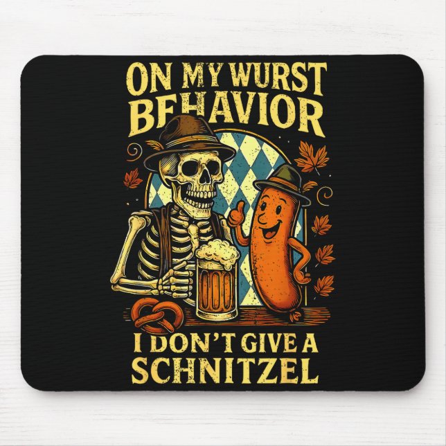 Tapis De Souris On My Wurst Behavior Funny Skeleton And Dog  (Devant)