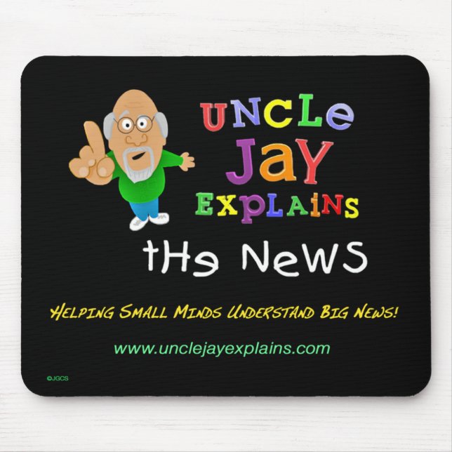 Tapis De Souris Oncle Jay Explains - Mousepad (Devant)