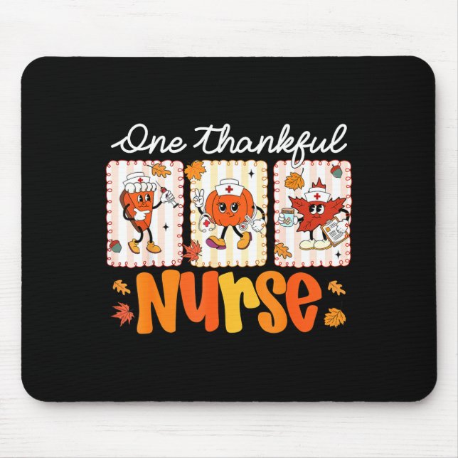 Tapis De Souris One Thankful Nurse Thanksgiving Turkey Day Nurse G (Devant)