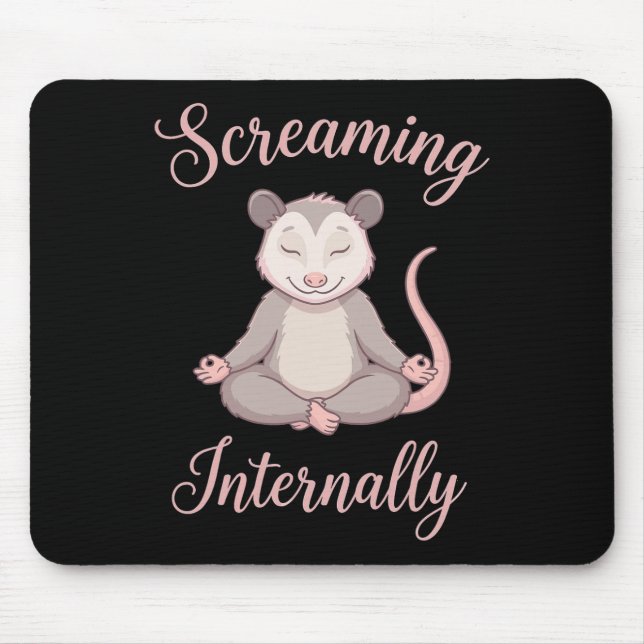 Tapis De Souris Opossum de yoga méditant drôle hurlant intérieurem (Devant)