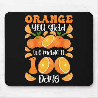 Tapis De Souris Orange Tu Es Heureux Que Nous L'Ai Fait 100 Jours