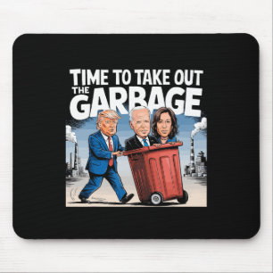 Tapis De Souris Ordures Pour Trump 2024 Drôle Temps De Sortir Garb
