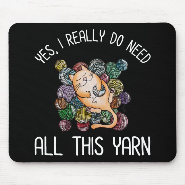 Tapis De Souris Oui, J'Ai Vraiment Besoin De Tout Ce Fil (Devant)