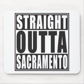 Tapis De Souris Outta droit Sacramento la Californie