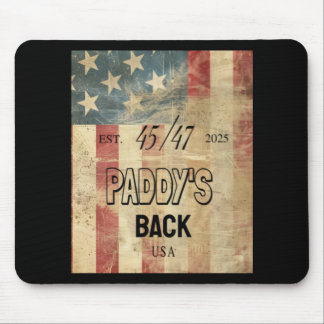 Tapis De Souris Paddy's Back Funny Trump2