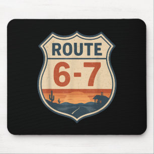 Tapis De Souris Panneau routier drôle rétro vintage Route 6-7 67