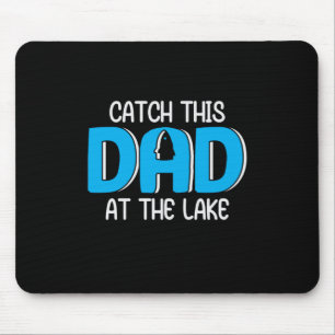 Tapis De Souris Papa Donne Ce Papa Au Lac