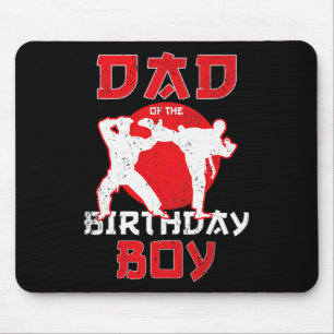 Tapis De Souris Papa Of The Birthday Karate Taekwondo Boy Martial