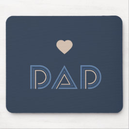 Tapis De Souris Papa, Pilier d'honneur