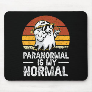 Tapis De Souris Paranormal Est Mon Fantôme Retro Normal Chasse Hal
