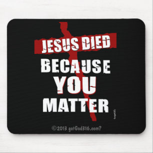 Tapis De Souris Parce Que Vous Avez De L'Importance gotGod316.com