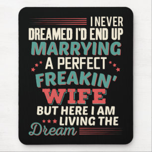 Tapis De Souris Parfaite femme sarcastique humour pour mari