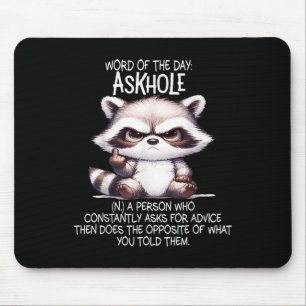 Tapis De Souris Parole Du Jour Askhole Une Personne Qui Constammen