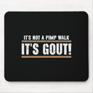 Tapis De Souris Pas une promenade Goutte Drôle Vieil Homme Humour