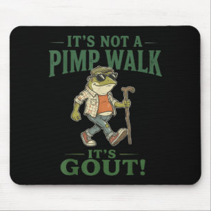 Tapis De Souris Pas une promenade Goutte Grenouille Drôle Vieil Ho