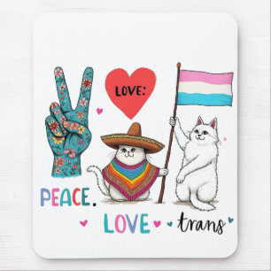 Tapis De Souris Peace Love et Trans LGBTQ Transgenre