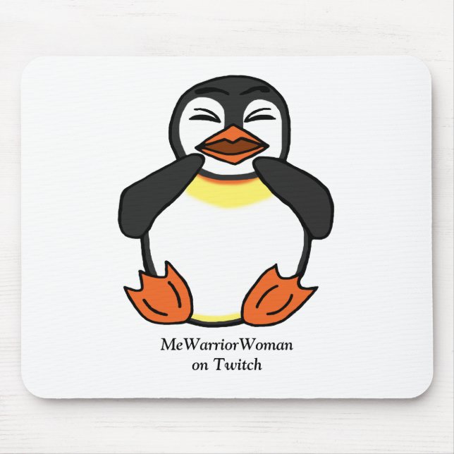 Tapis De Souris Penguin riant, MeWarriorWoman sur Twitch (Devant)